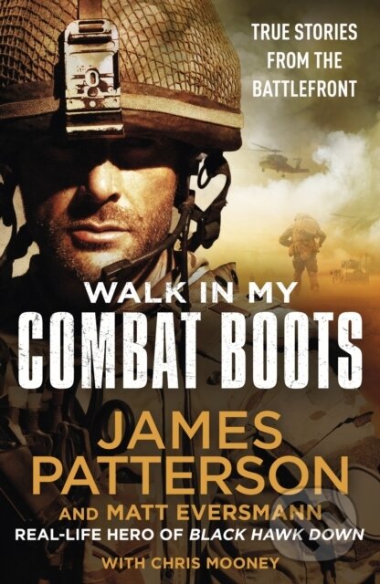 Walk in My Combat Boots (True Stories from the Battlefront) - kniha z kategorie Životopisy, reportáže a myšlenky