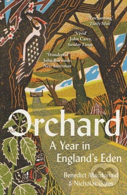Orchard (A Year in England’s Eden) - Benedict Macdonald, Nicholas Gates - kniha z kategorie Ekologie
