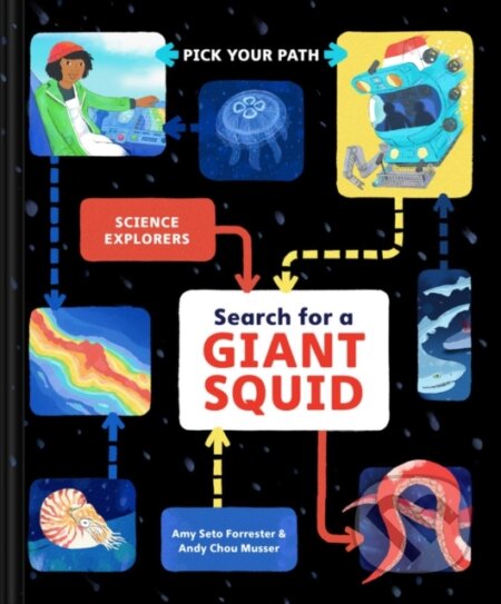 Search for a Giant Squid (Pick Your Path) - Amy Seto Forrester - kniha z kategorie Pro děti