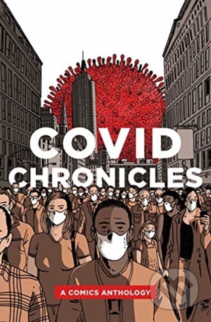Kniha: COVID Chronicles (Kendra Boileau a Rich Johnson)