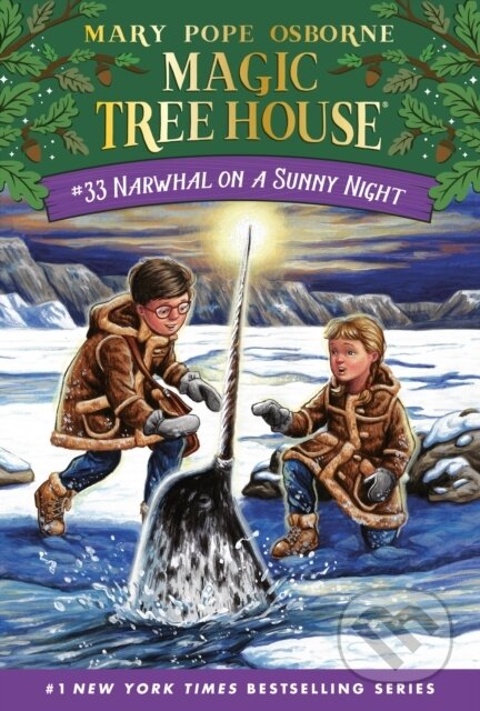 Kniha: Narwhal on a Sunny Night (AG Ford a Mary Pope Osborne)