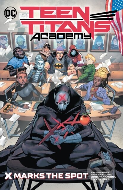 Kniha: Teen Titans Academy Vol. 1: X Marks The Spot (Various Various)