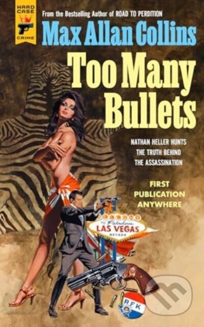 Kniha: Too Many Bullets (Max Allan Collins)