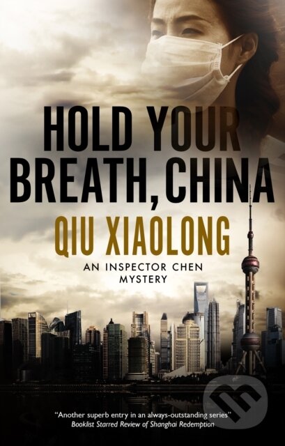 Kniha: Hold Your Breath, China (Xiaolong Qiu)