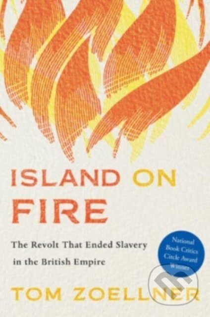Kniha: Island on Fire (Tom Zoellner)