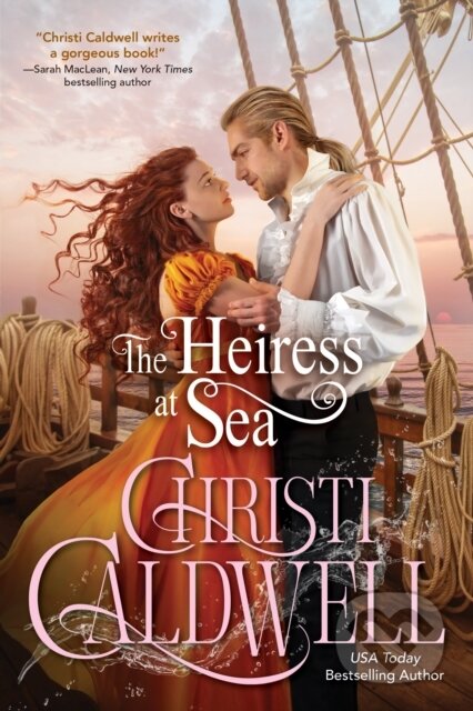 Kniha: The Heiress at Sea (Christi Caldwell)