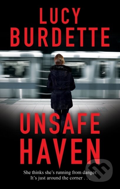 Unsafe Haven - Lucy Burdette - kniha z kategorie Thrillery