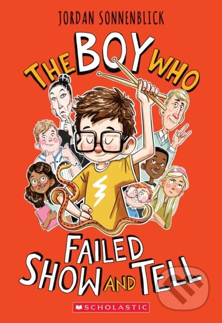 The Boy Who Failed Show and Tell - Jordan Sonnenblick - kniha z kategorie Pro děti