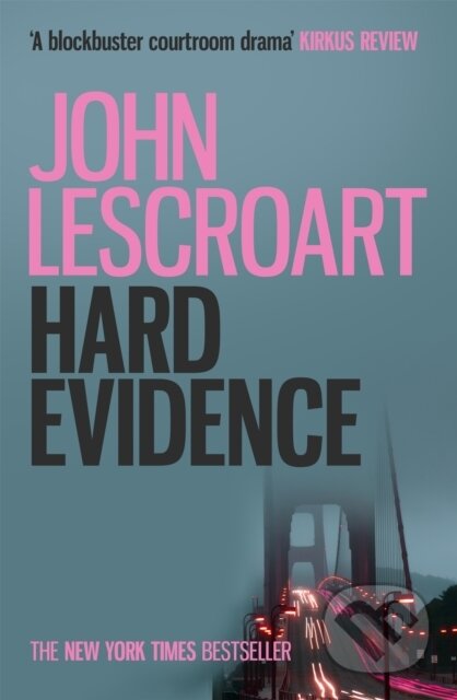 Hard Evidence (Dismas Hardy series, book 3) (A gripping murder mystery) - kniha z kategorie Detektivky, thrillery a horory