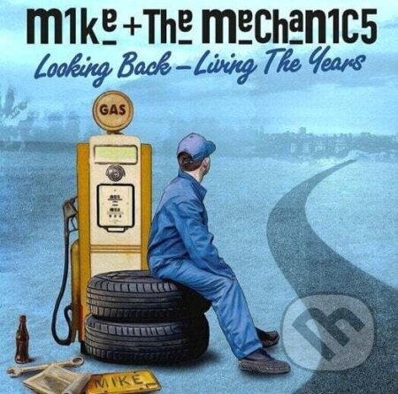 Mike & The Mechanics: Looking Back - Living The Years LP