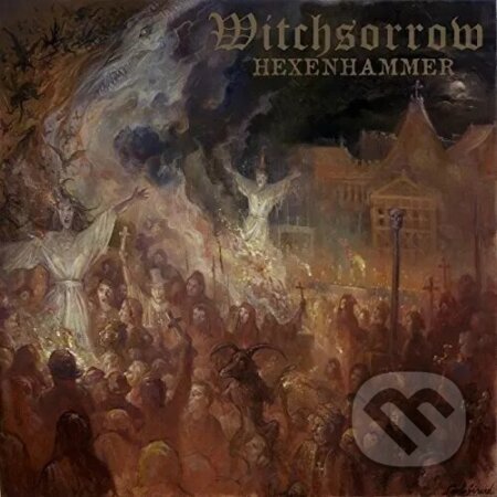 Witchsorrow: Hexenhammer LP - Witchsorrow