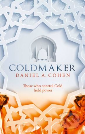 Coldmaker - Daniel A. Cohen - kniha z kategorie Fantasy