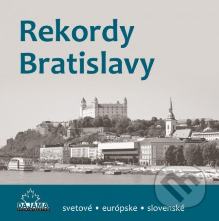 Rekordy Bratislavy - Kliment Ondrejka, DAJAMA, 2017