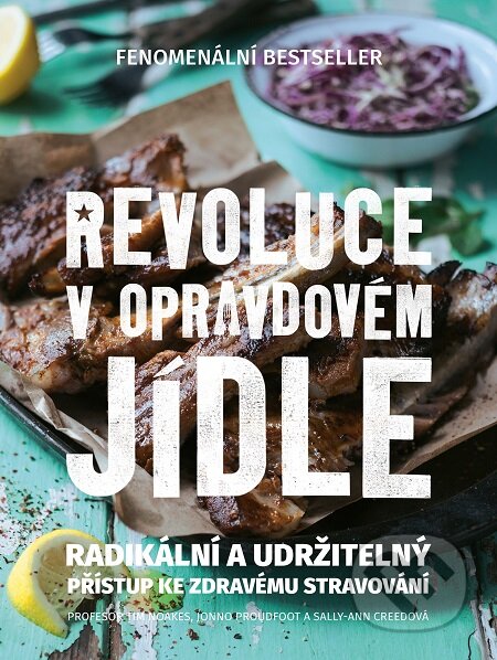 E-kniha: Revoluce v opravdovém jídle (Tim Noakes)
