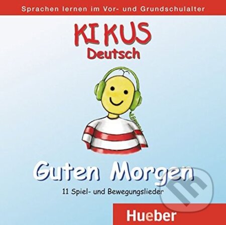 Kikus - CD (Guten Morgen) - Stefan Rahmstorf - audiokniha z kategorie Jazykové učebnice a slovníky