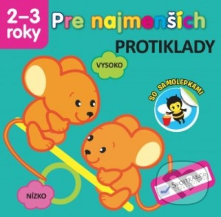 Pre najmenších: Protiklady, Svojtka&Co., 2017