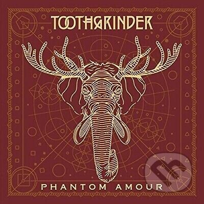 Toothgrinder: Phantom Amour LP - Toothgrinder