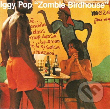 Hudební CD: Iggy Pop: Zombie Birdhouse (orange) LP (Universal Music)