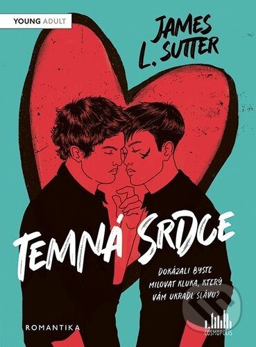 Kniha: Temná srdce (James L. Sutter a Sivan Karim)