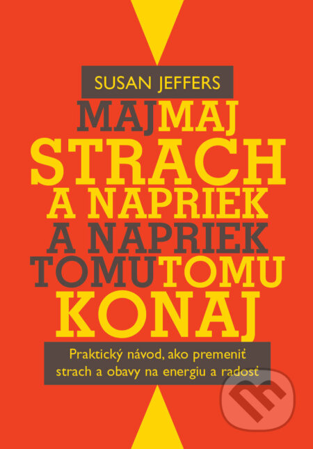 E-kniha: Maj strach a napriek tomu konaj (Susan Jeffers)