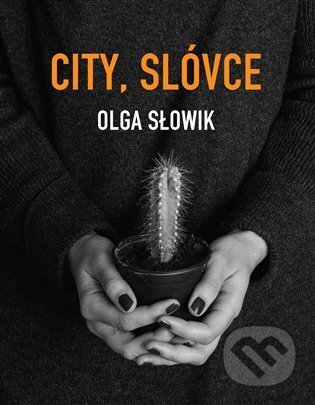 City, slóvce - Olga Słowik - kniha z kategorie Poezie