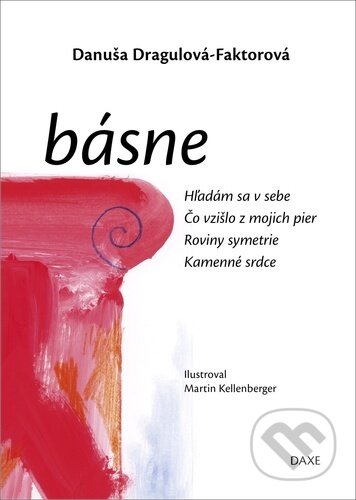 Kniha: Básne (Danuša Dragulová-Faktorová)