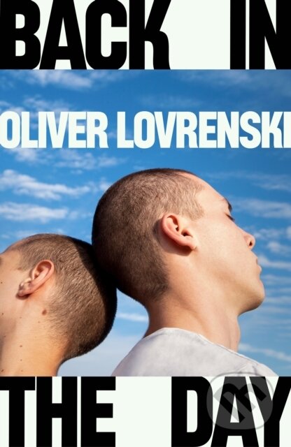 Kniha: Back in the Day (Oliver Lovrenski)