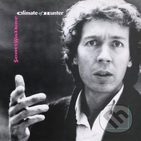 Scott Walker: Climate Of Hunter LP - Scott Walker