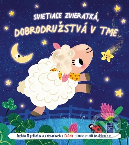 Kniha: Svietiace zvieratká - dobrodružstvá v tme: Farma (YoYo Books)