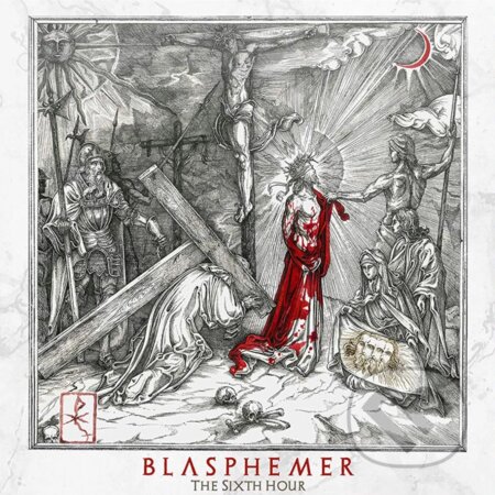 Blasphemer: The Sixth Hour LP - Blasphemer