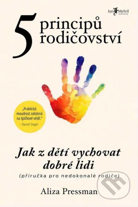 Kniha: Pět principů rodičovství (Aliza Pressman)