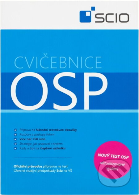 Kniha: Cvičebnice OSP : komplexní příprava na test Obecné studijní předpoklady (Lenka Fiřtová). SCIO, 2017