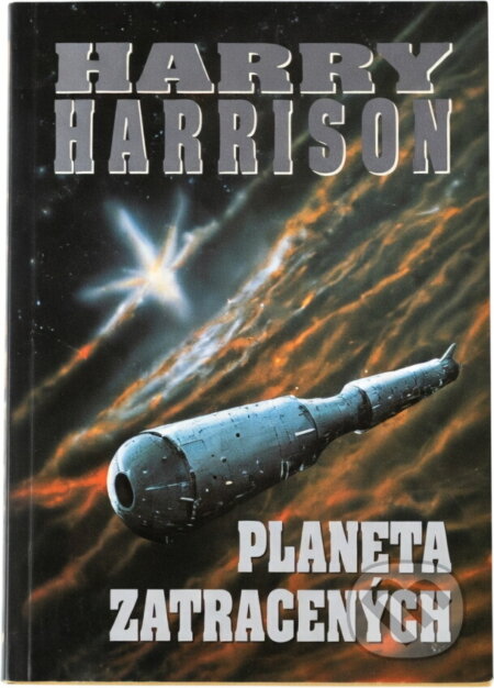 Kniha: Planeta zatracených (Harry Harrison). Návrat, 2004