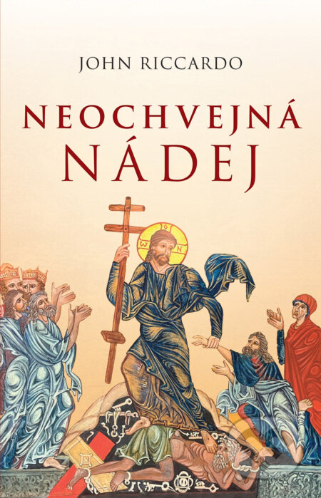 E-kniha: Neochvejná nádej (John Riccardo)