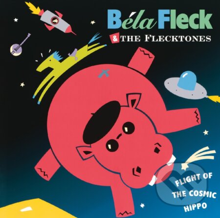 Bela Fleck & the Flecktones: Flight of the Cosmic Hippo (Cobalt Blue) LP
