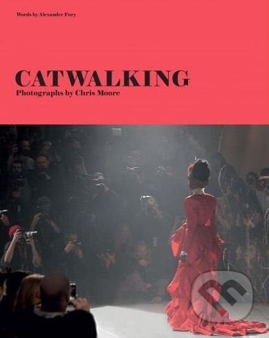 Catwalking - Alexander Fury - kniha z kategorie Móda
