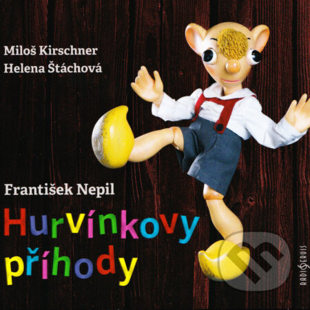 Hurvínkovy příhody - František Nepil, Radioservis, 2017