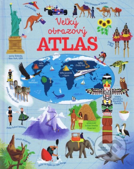 Veľký obrazový atlas sveta, Svojtka&Co., 2017