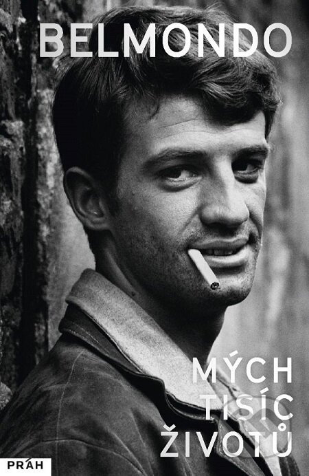 E-kniha: Mých tisíc životů (Jean Paul Belmondo)