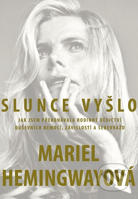 E-kniha: Slunce vyšlo (Mariel Hemingway). Práh, 2017