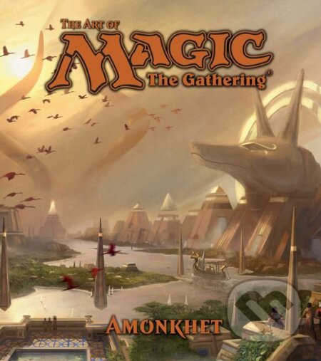 The Art of Magic: The Gathering - James Wyatt, Viz Media, 2017