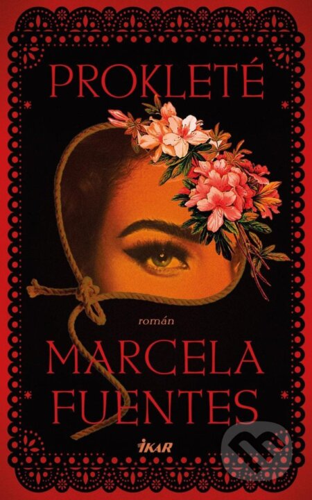Kniha: Prokleté (Marcela Fuentes)