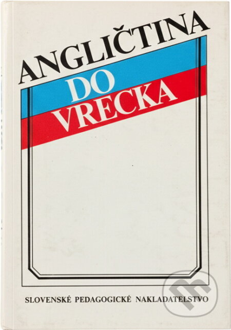 Kniha: Angličtina do vrecka (Artúr Sandany, Jean Ruppeldtová a Zdenek Vácha). , 1991