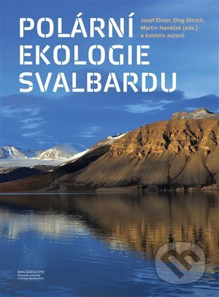 Kniha: Polární ekologie Svalbardu (Oleg Ditrich)