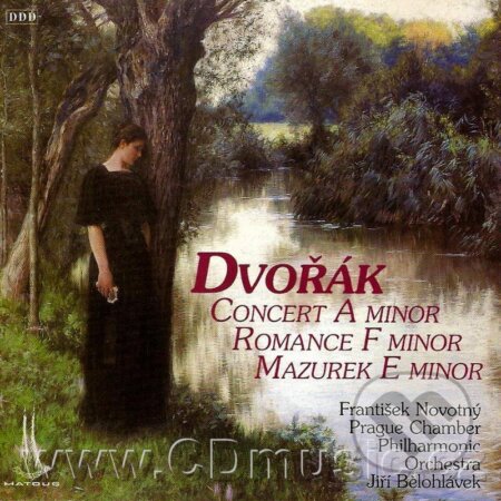 Antonín Dvořák: Koncert A Moll,Romance F Moll,Mazurek
