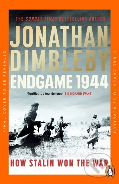 Kniha: Endgame 1944 (Jonathan Dimbleby)