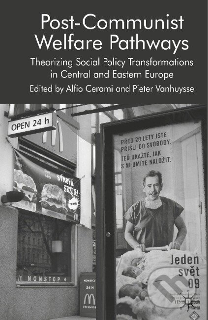 Kniha: Post-Communist Welfare Pathways (Pieter Vanhuysse). , 2009