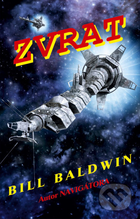 Zvrat (Navigátor 8) - Bill Baldwin - kniha z kategorie Sci-fi a fantasy