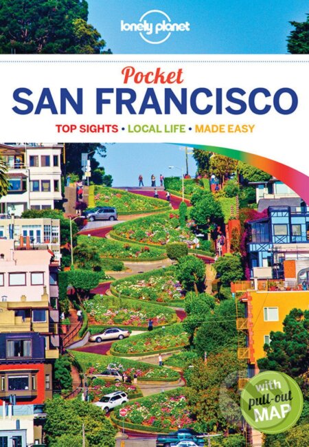 Pocket San Francisco - Alison Bing, Mariella Krause, John A Vlahides, Lonely Planet, 2017