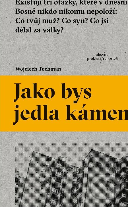 E-kniha: Jako bys jedla kámen (Wojciech Tochman)